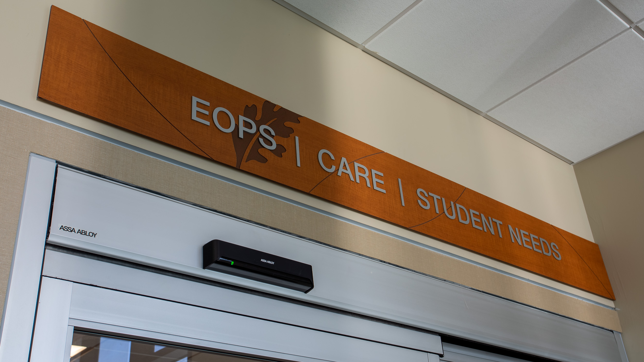 West Valley College EOPS, Care, Student Needs Signage