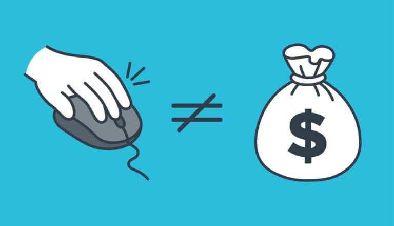Digital Clicks Do Not Equal Money