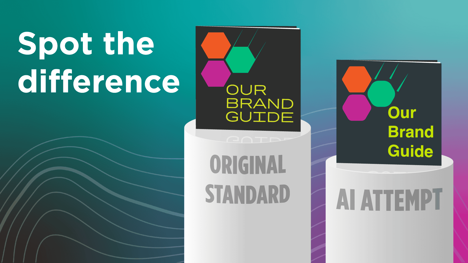 Side-by-side comparison of two brand guides on pedestals labeled “Original Standard” and “AI Attempt,” highlighting differences in layout, color, and shape consistency under the heading “Spot the difference.”